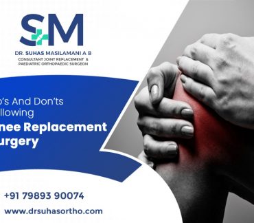 dos and donts after knee replacement surgery